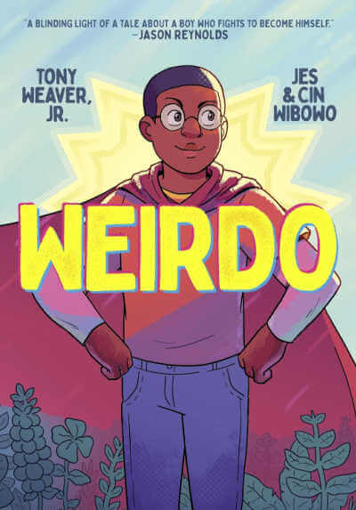 Book cover for Weirdo by Tony Weaver, Jr.