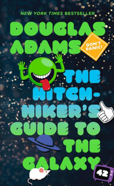 Book cover for The Hitchhiker's Guide to the Galaxy.