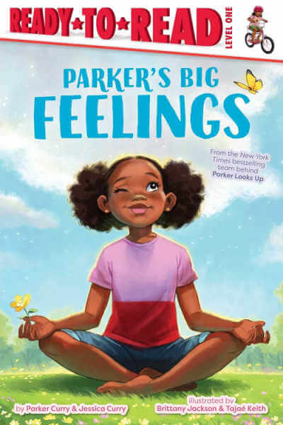 Book cover for Parker's Big Feelings with illustration of Black girl sitting with crossed legs on the grass with one eye open looking at butterfly.