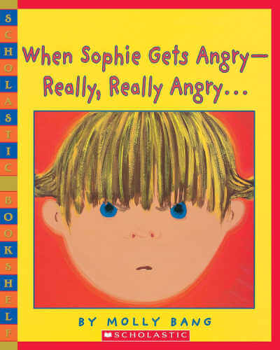 Book cover for When Sophie Gets Angry.