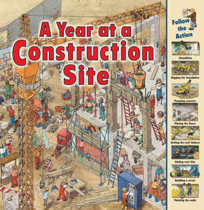 Book cover for A Year at a Construction Site with illustration of the construction of a building in detail.