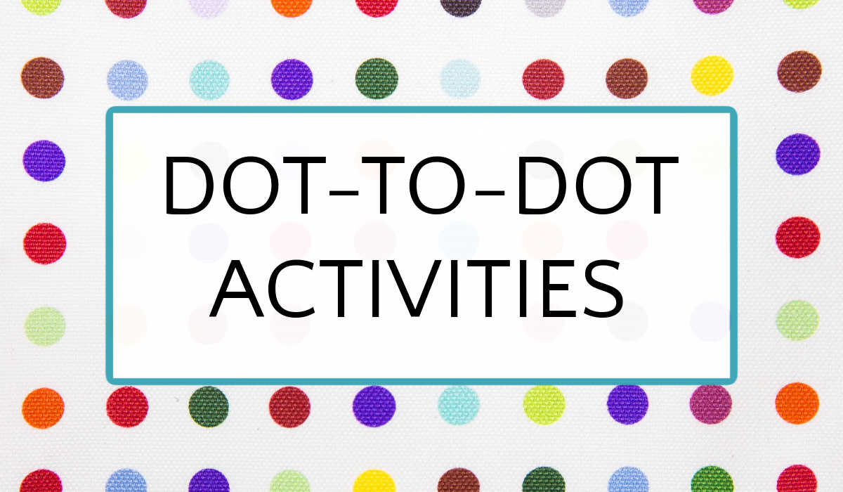Text reads "dot-to-dot activities" on background of multicolored dots.