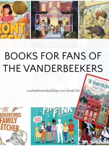 Collage of book covers with text overlay that reads "Books for Fans of the Vanderbeekers."