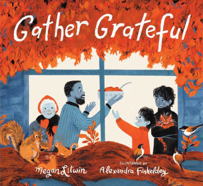 Book cover for Gather Grateful with illustration of squirrels outside a window through which they view a family of four.