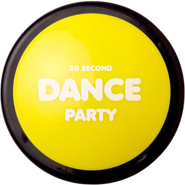 Yellow button that says "30 Second Dance Party"
