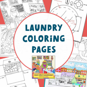 Collage of laundromat-themed coloring pages and insert photo of Aunt Lilly's Laundromat book cover with text overlay, "Laundry Coloring Pages".
