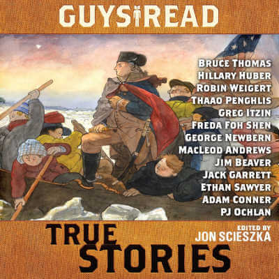 Audiobook cover for Guys Read True Stories