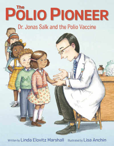 Book cover for The Polio Pioneer picture book.