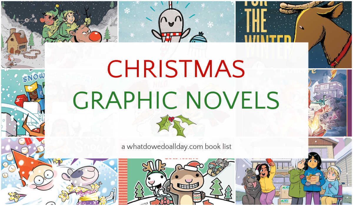 Collage of book covers with text overlay, "Christmas Graphic Novels"