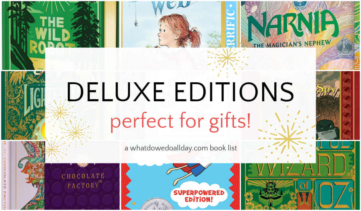 Collage of deluxe children's books with text overlay, "Deluxe editions perfect for gifts!"
