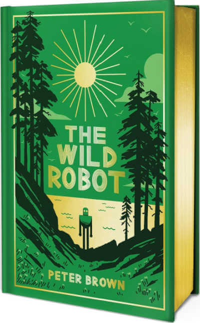 Book cover for collector's edition of The Wild Robot.