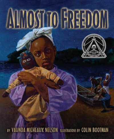 Picture book cover for Almost to Freedom.