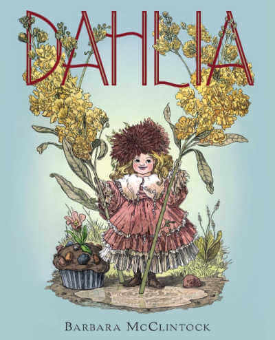 Picture book cover for Dahlia.