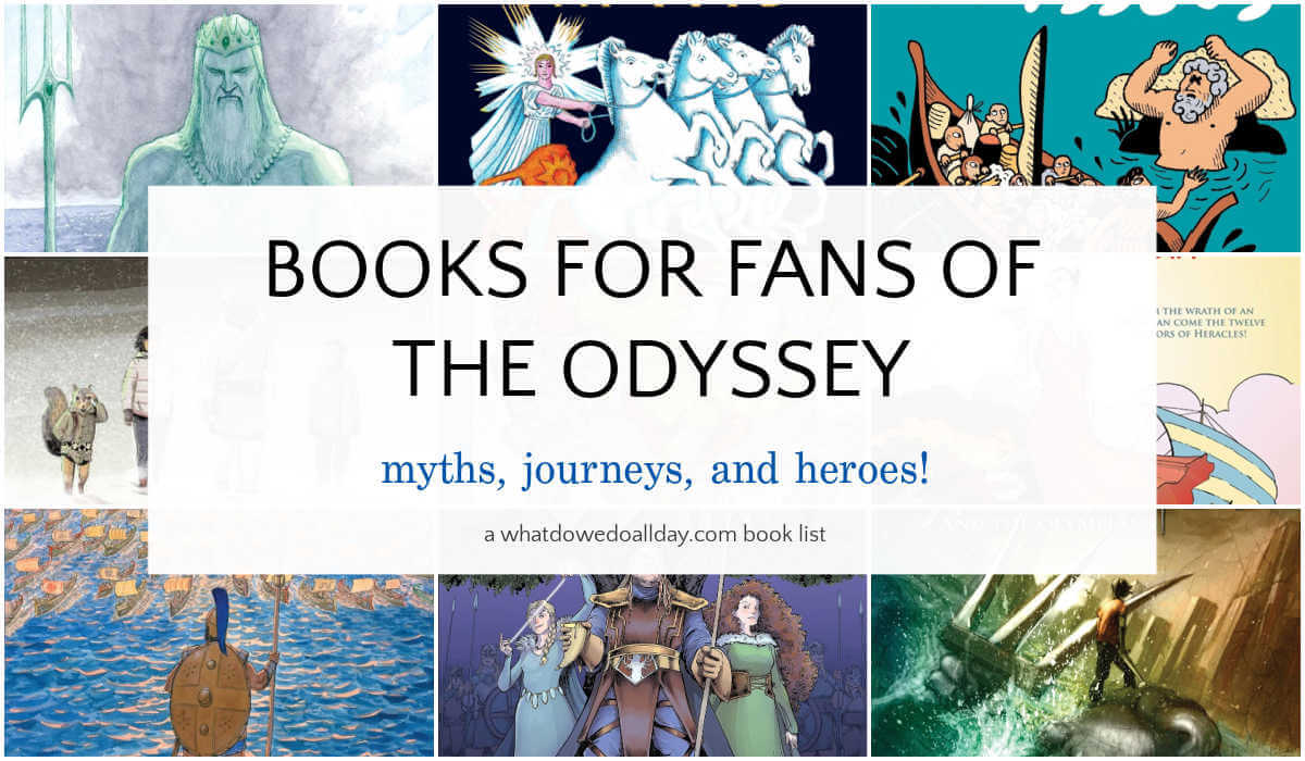 Collage of book covers with text overlay, "books for fans of The Odyssey - myths, journeys and heroes!