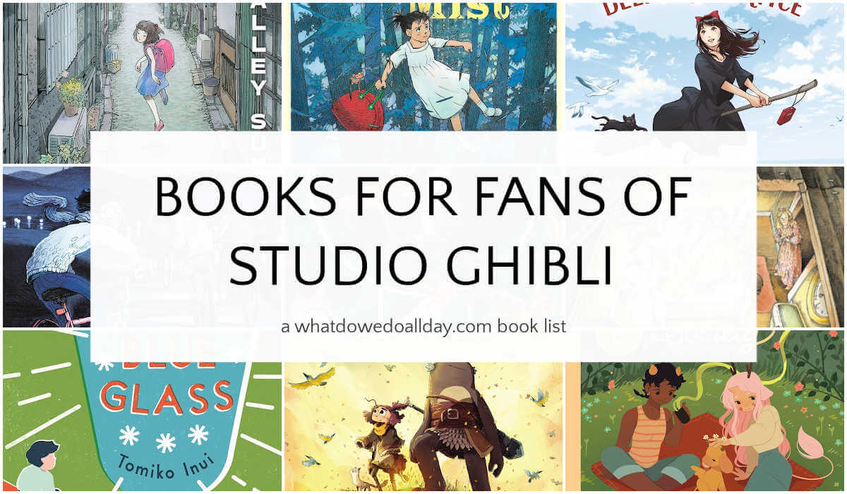 Collage of book covers with text overlay "books for fans of Studio Ghibli"