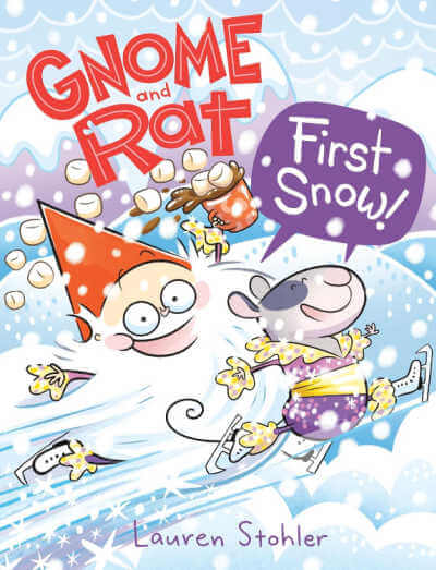 Book cover for Gnome and Rat First Snow!